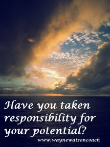 taking responsibility for your potential